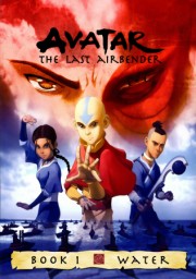 Аватар: Легенда об Аанге, Сезон 1 (2005) 1080 HD